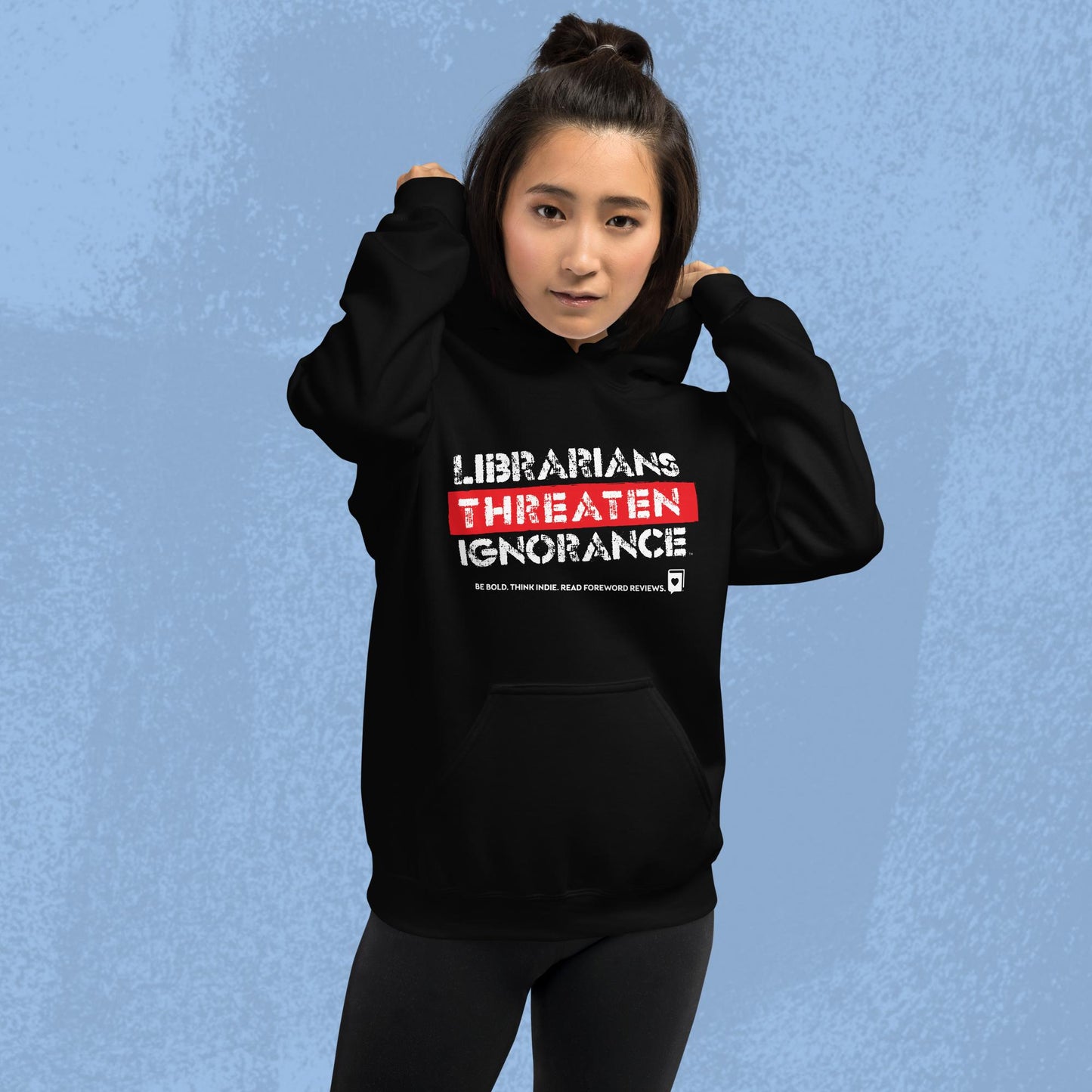 Librarians Threaten Ignorance - Hoodie - Black