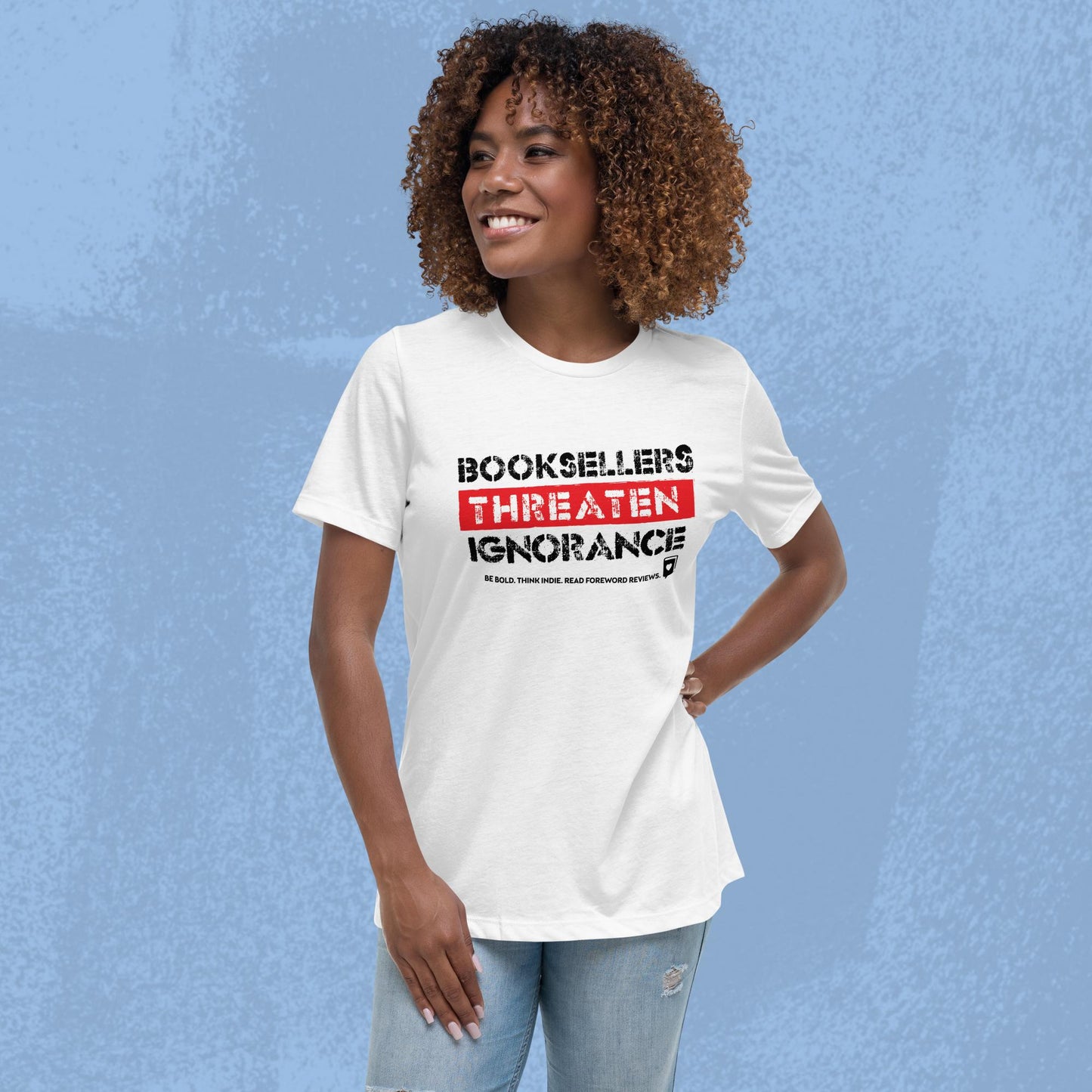 Women's Booksellers Threaten Ignorance Tee - White