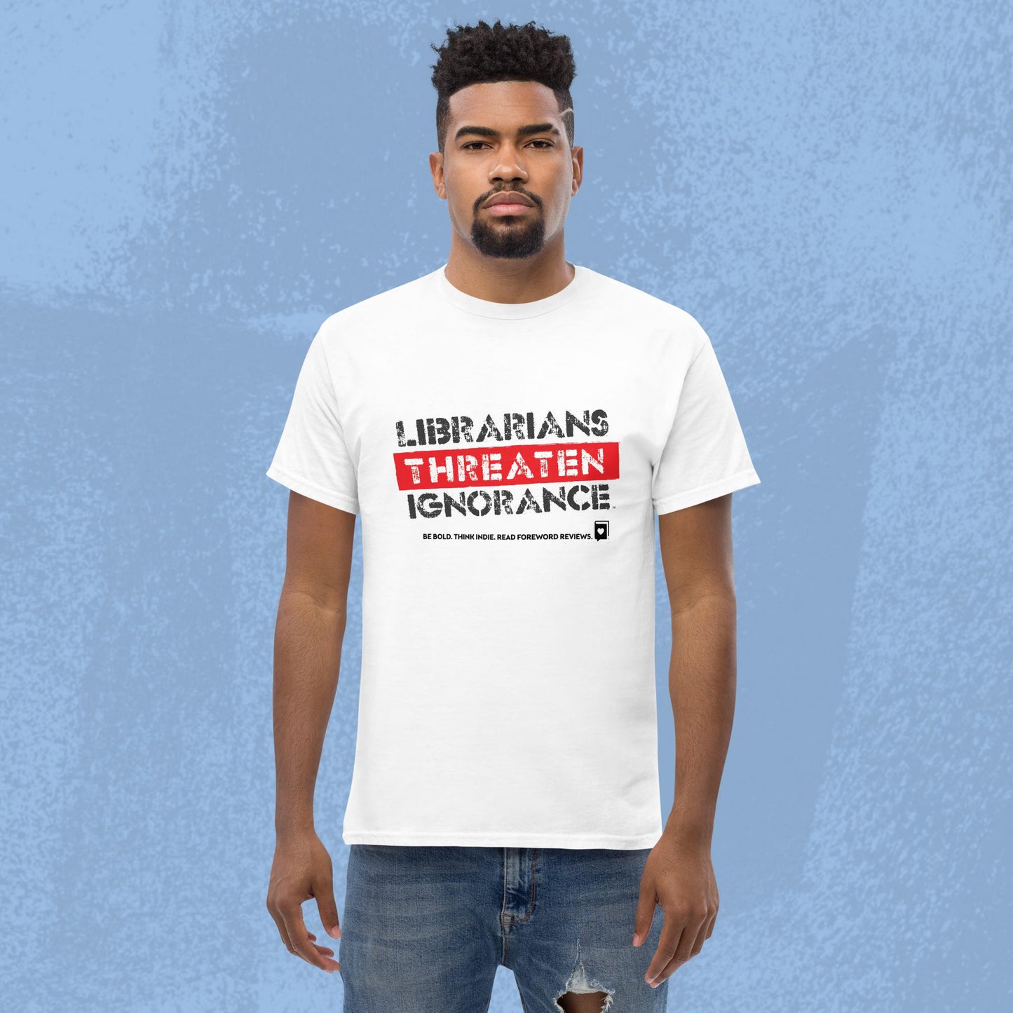 Men's Librarians Threaten Ignorance Tee - White